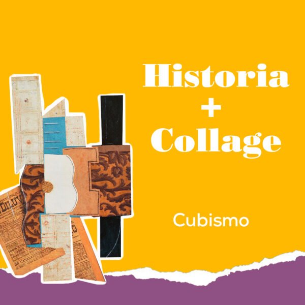 Historia + Collage (Cubismo)